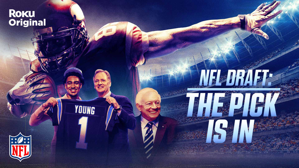 NFL Draft: The Pick Is In - The Roku Channel