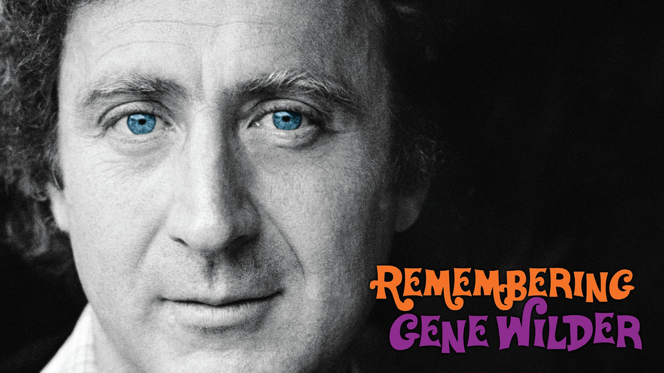 Remembering Gene Wilder - VOD/Rent