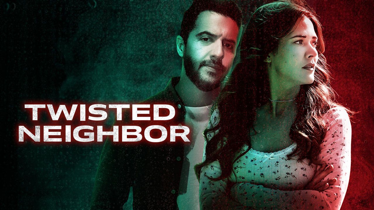 Twisted Neighbor - Lifetime Movie - Where To Watch