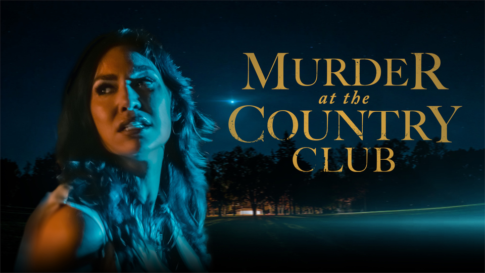 Murder at the Country Club - Lifetime
