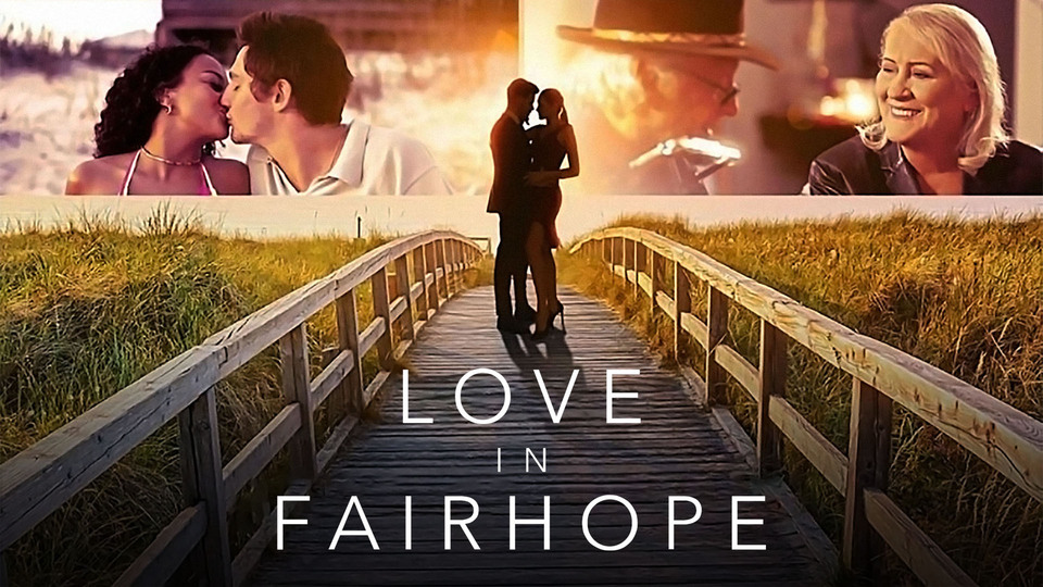 Love in Fairhope - Hulu