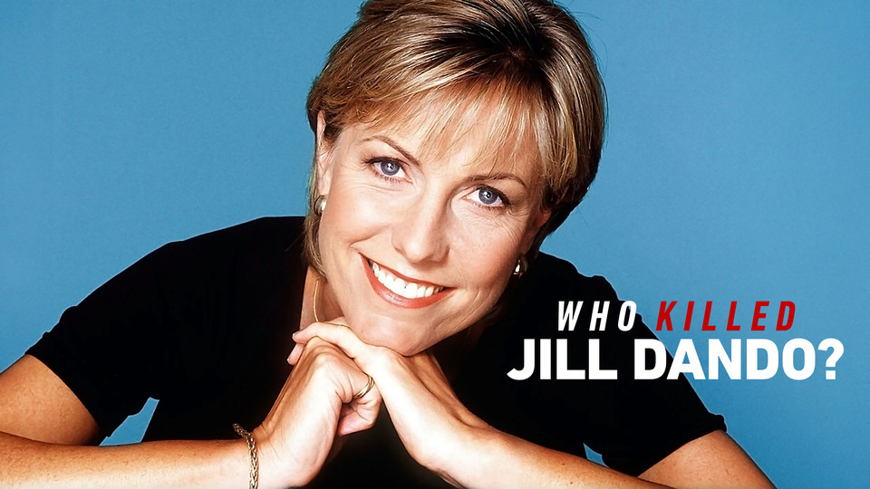 Who Killed Jill Dando? - Netflix