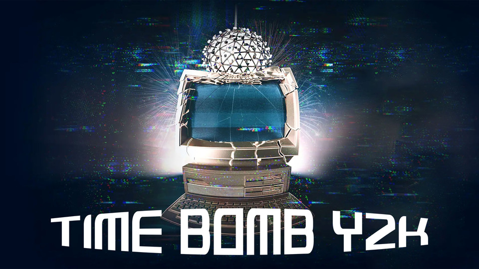 Time Bomb Y2K - HBO