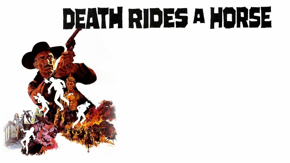 Death Rides a Horse - 