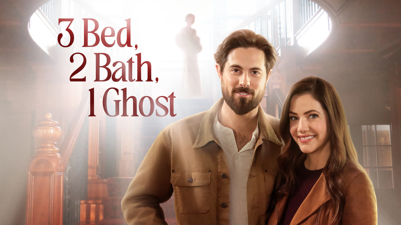 3 Bed, 2 Bath, 1 Ghost Hallmark Channel Movie