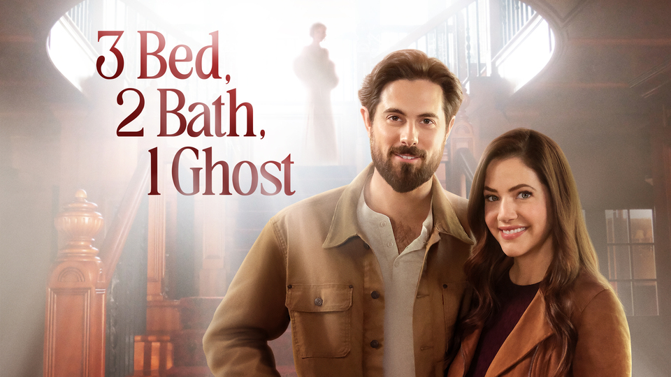 3 Bed, 2 Bath, 1 Ghost - Hallmark Channel
