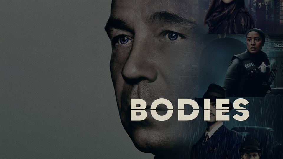 Bodies Netflix Limited Series Where To Watch