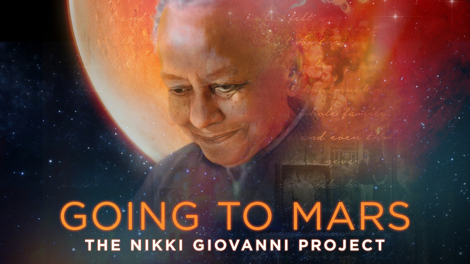 Going To Mars: The Nikki Giovanni Project - HBO