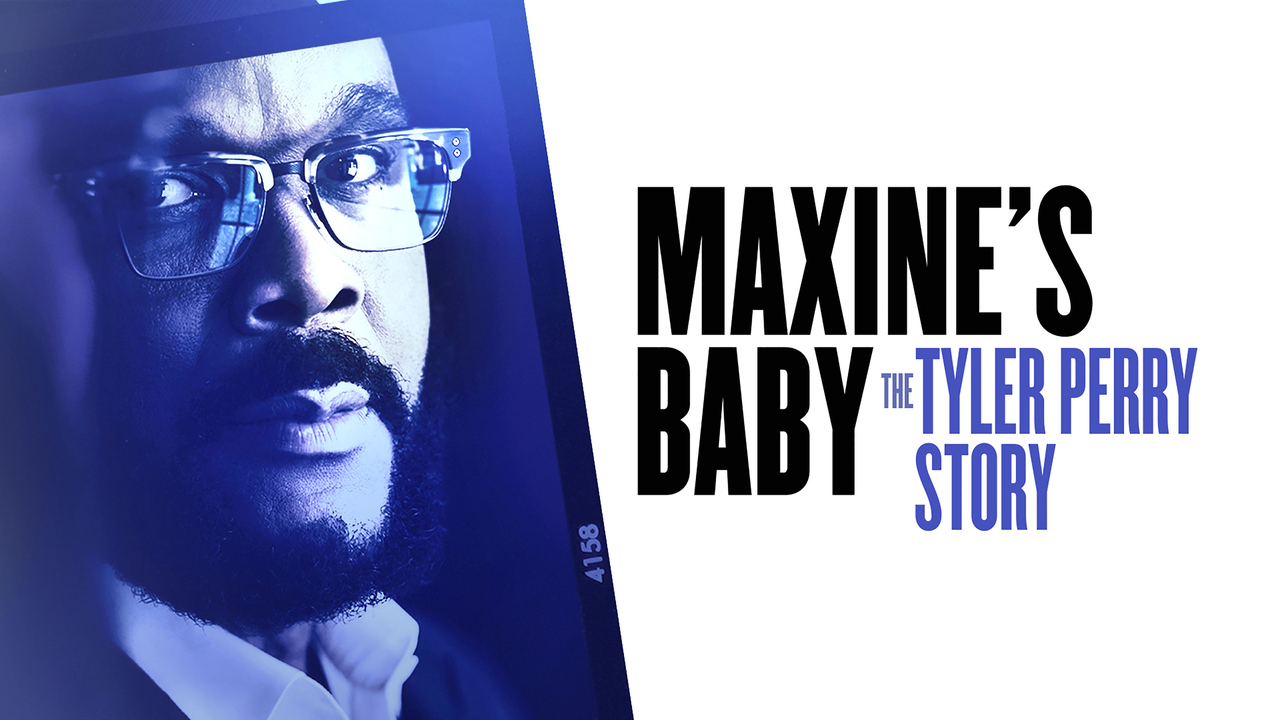 Maxine's Baby: The Tyler Perry Story -  Prime Video