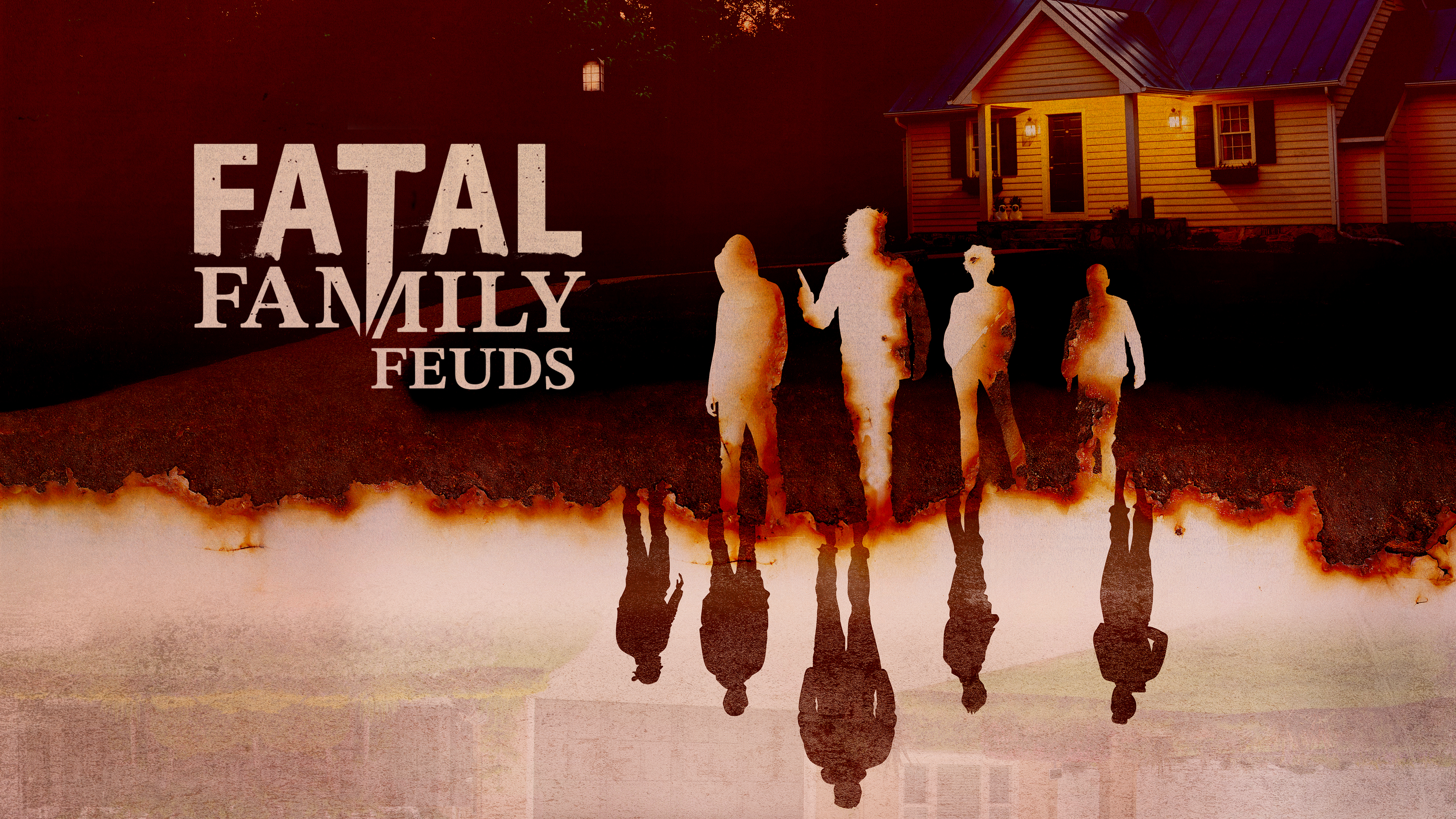 Fatal Family Feuds - Oxygen Reality Series - Where To Watch