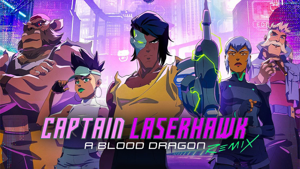 Captain Laserhawk: A Blood Dragon Remix - Netflix