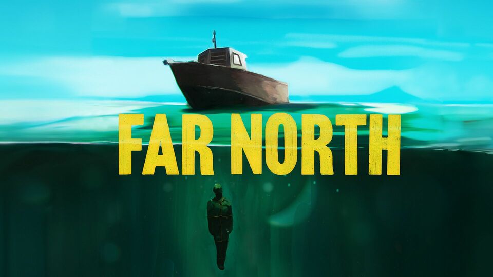 Far North - Sundance Now