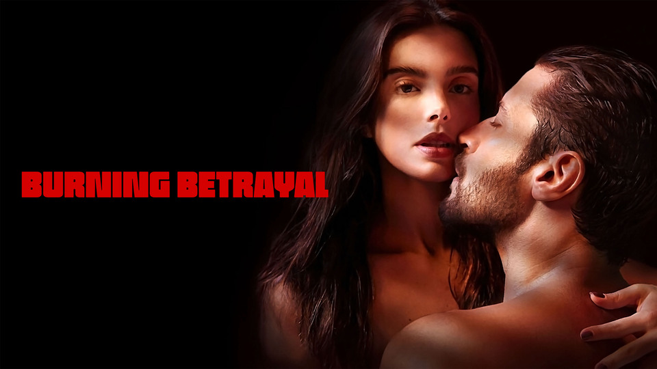 Burning Betrayal - Netflix