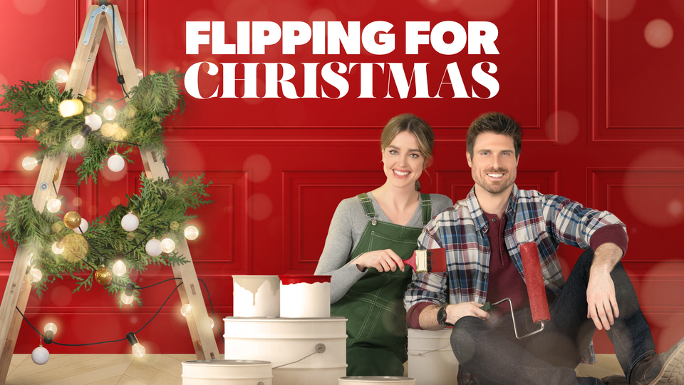 Flipping for Christmas - Hallmark Channel