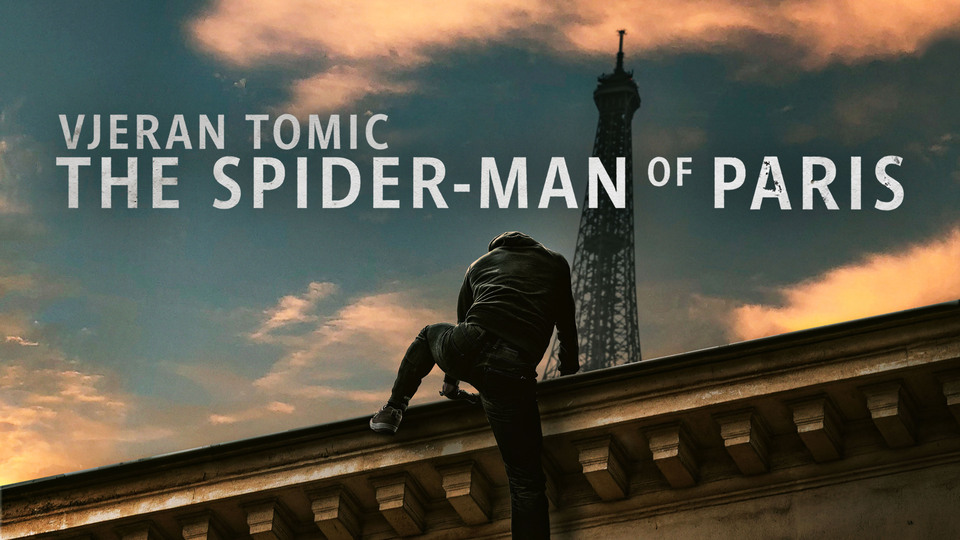 Vjeran Tomic: The Spider-Man of Paris - Netflix