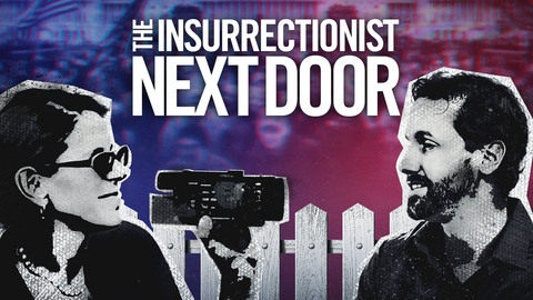 The Insurrectionist Next Door