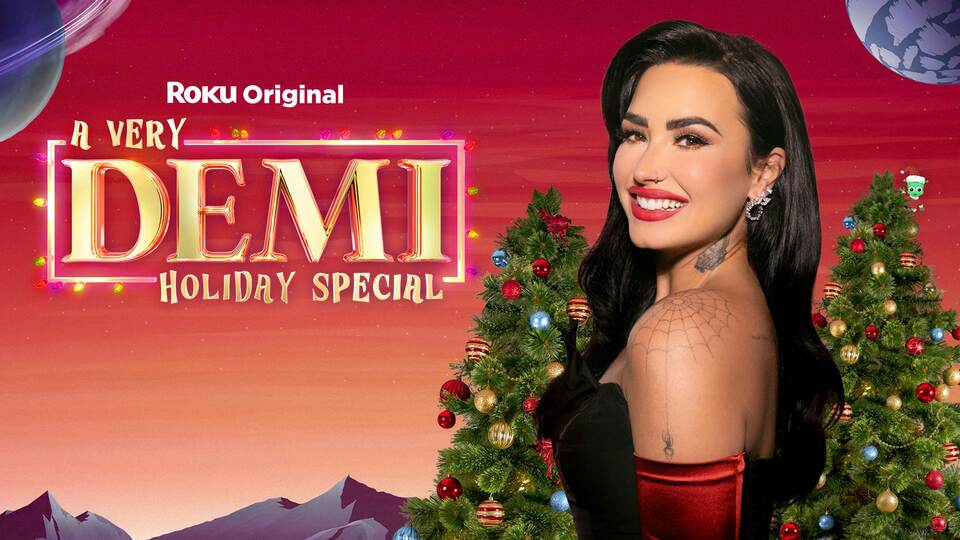 A Very Demi Holiday Special - The Roku Channel