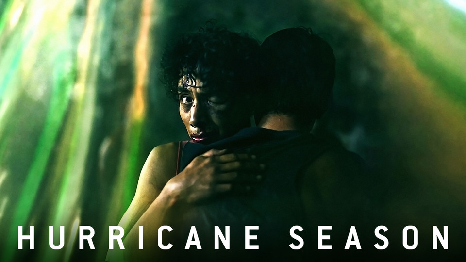 Hurricane Season - Netflix