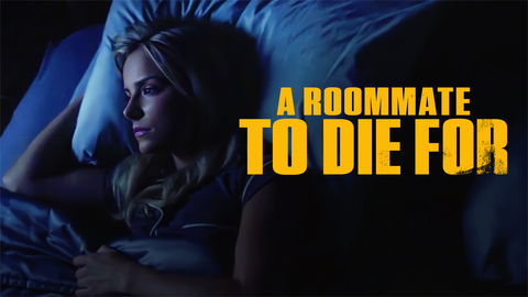 A Roommate to Die For