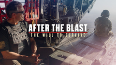 After the Blast: The Will to Survive