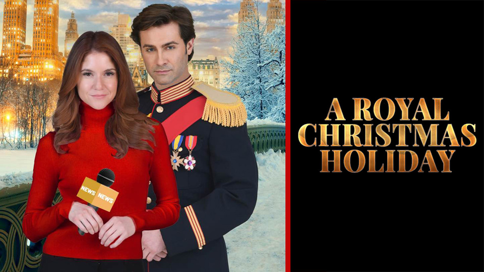 A Royal Christmas Holiday - Great American Family