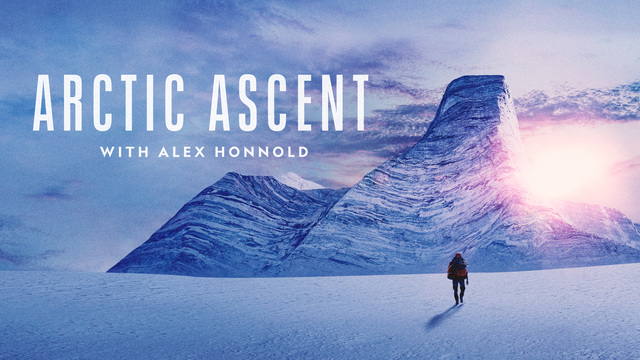 Arctic Ascent with Alex Honnold key art