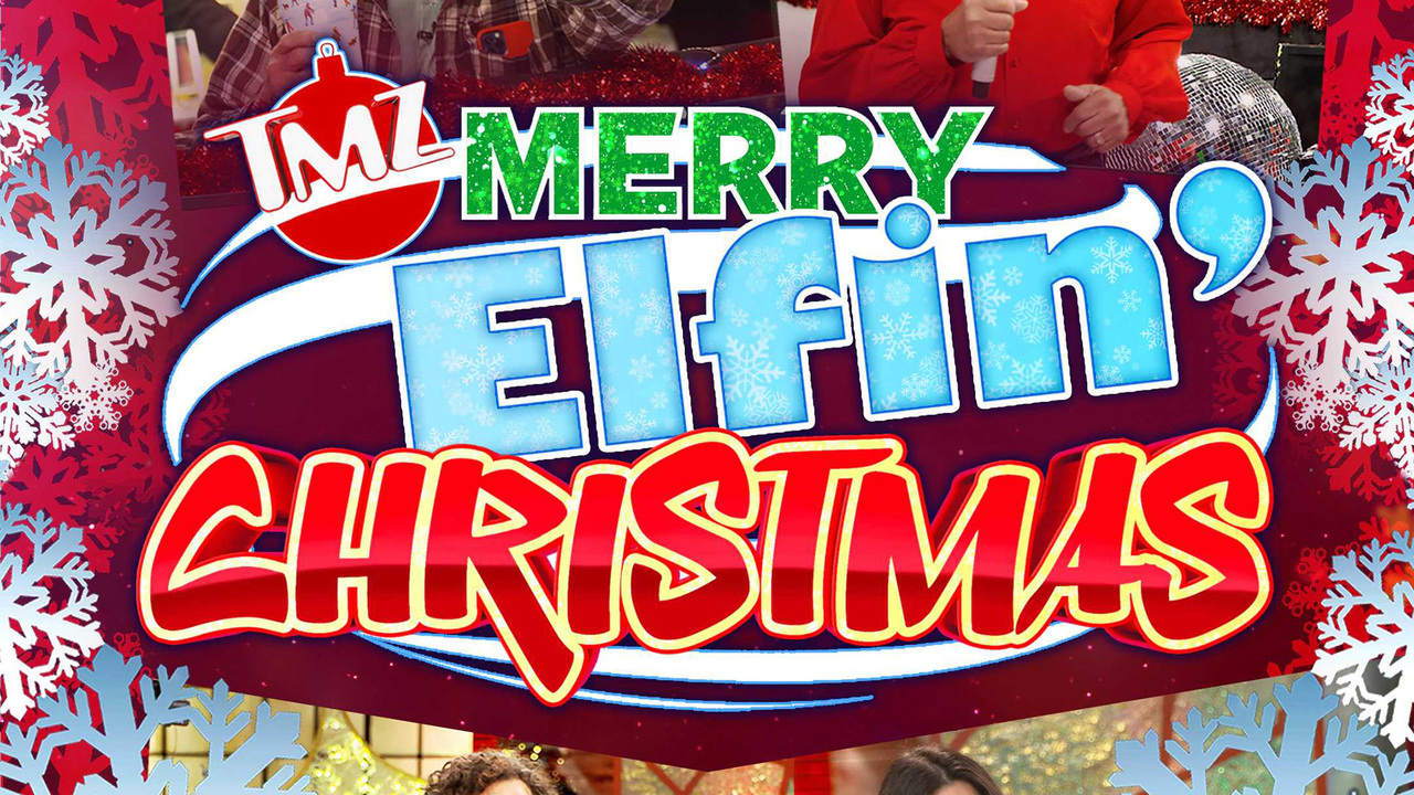 TMZ's Merry Elfin Christmas FOX Special