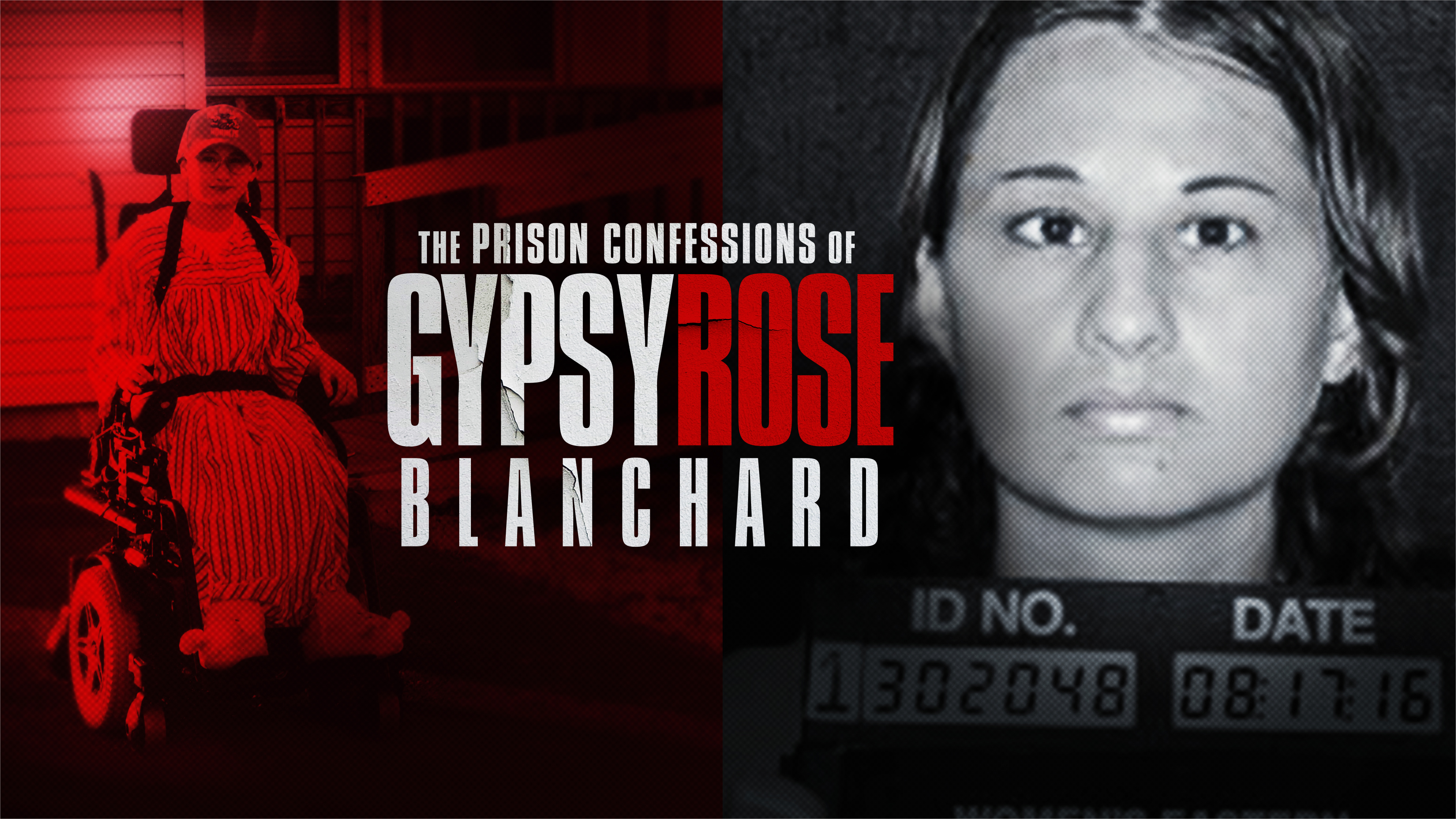 The Prison Confessions Of Gypsy Rose Blanchard - Lifetime Docuseries ...