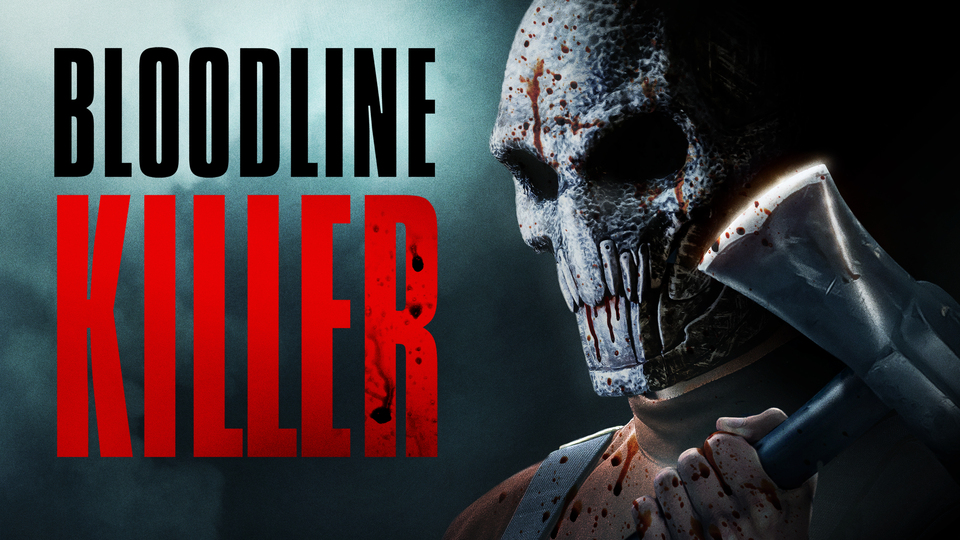 Bloodline Killer - 