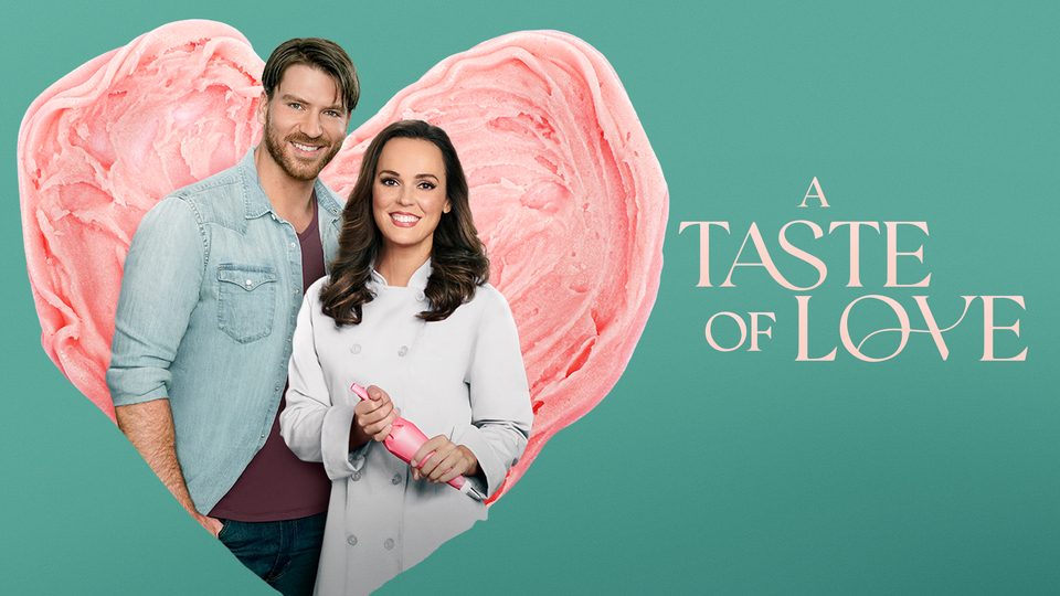 A Taste of Love - Hallmark Channel