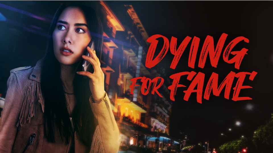 Dying for Fame - Lifetime Movie Network