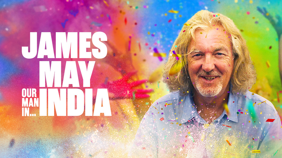 James May: Our Man in India - 