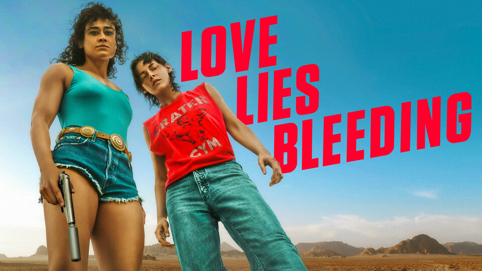 Love Lies Bleeding - VOD/Rent