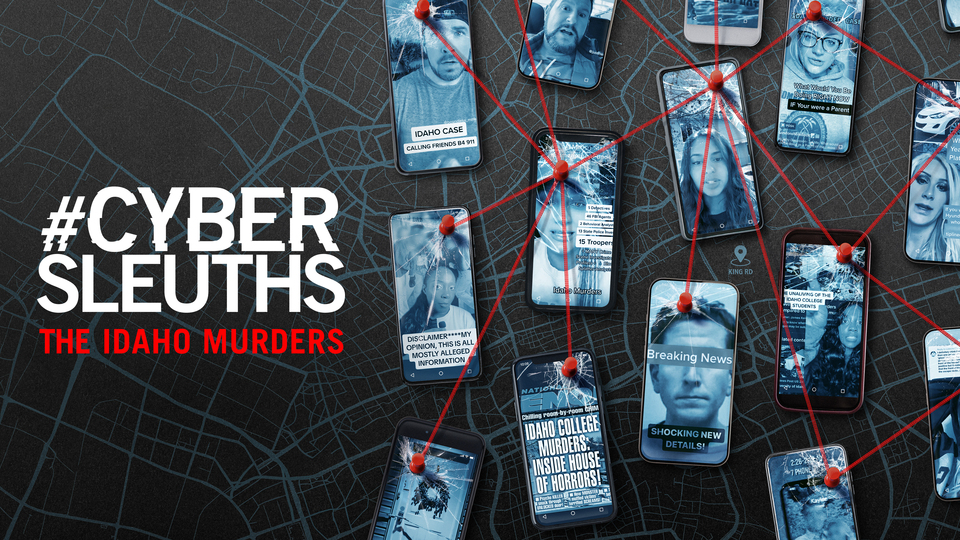 #CyberSleuths: The Idaho Murders - Paramount+