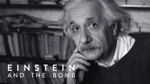 Einstein and the Bomb