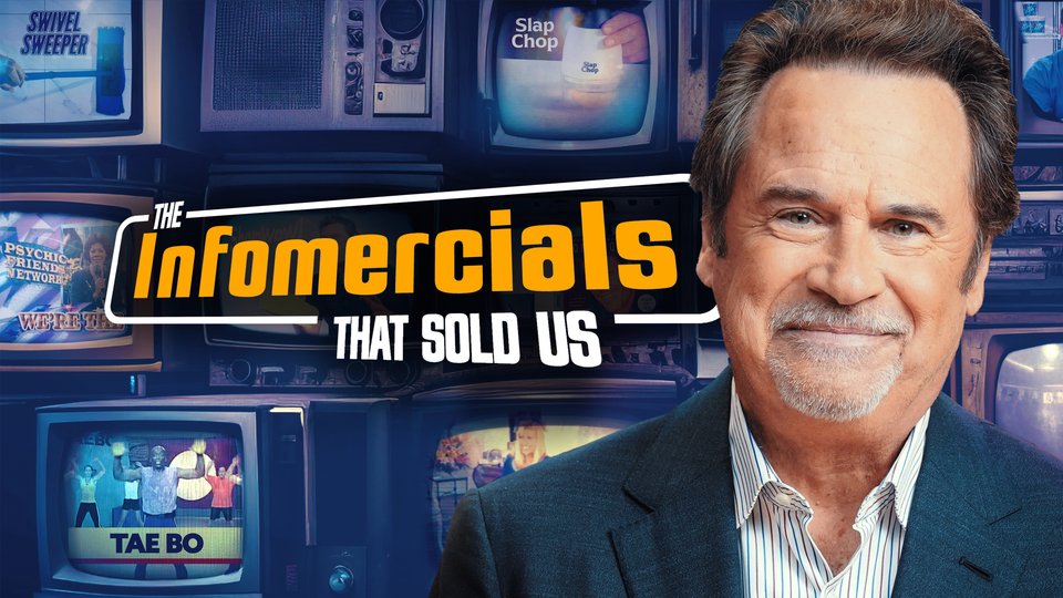 The Infomercials That Sold Us - FOX Nation