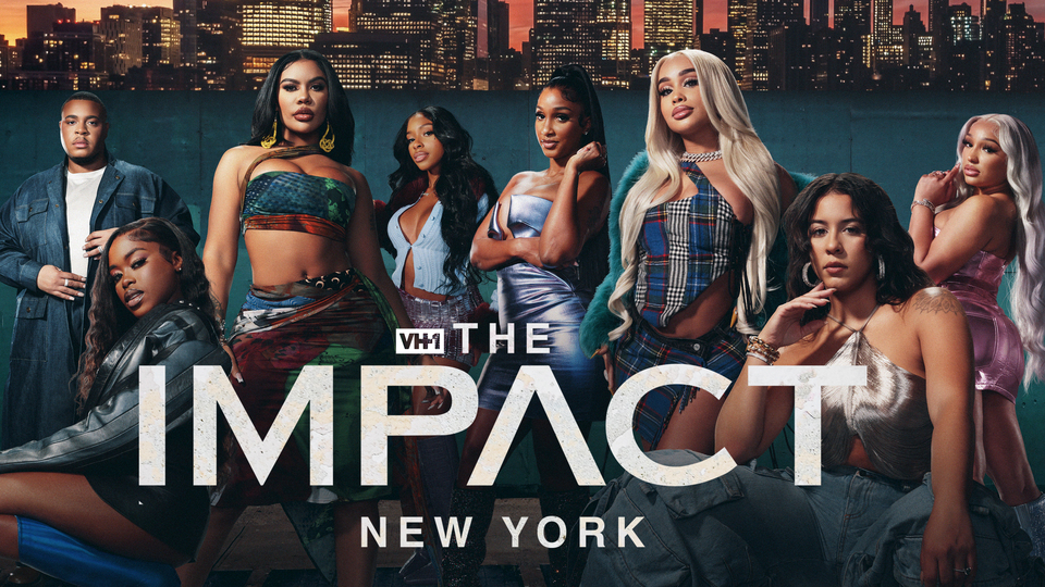 The Impact: New York - VH1