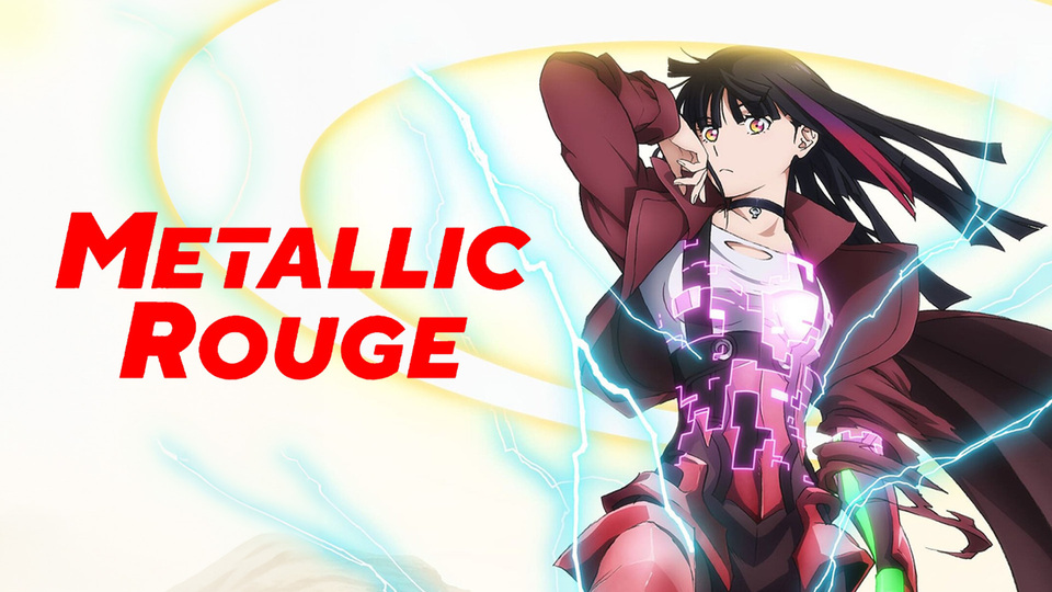 Metallic Rouge - Crunchyroll