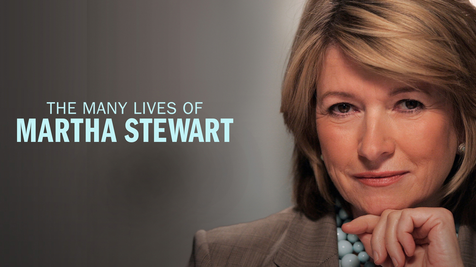The Many Lives of Martha Stewart - Max