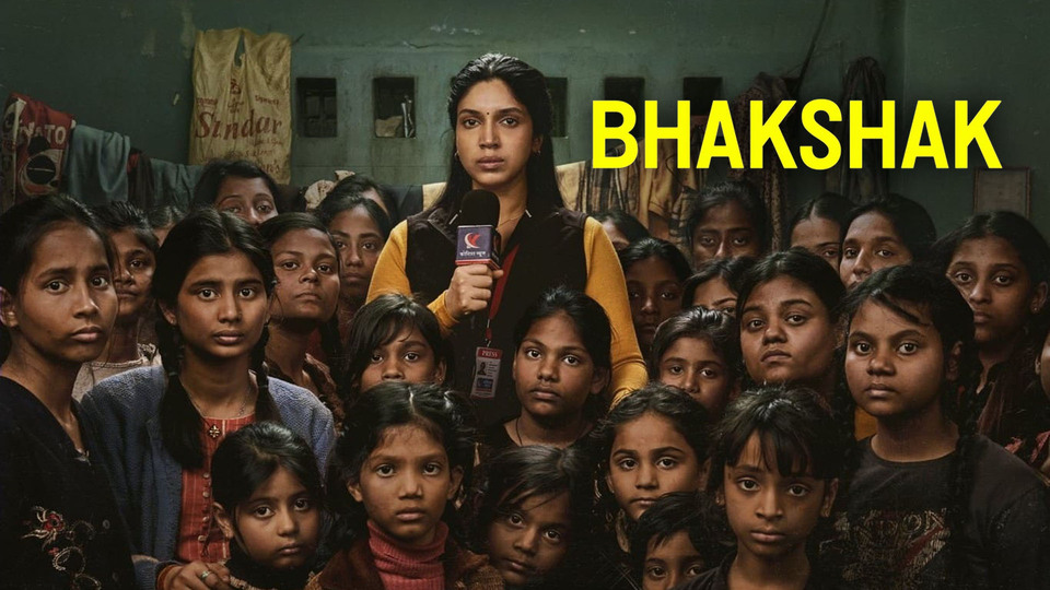 Bhakshak - Netflix