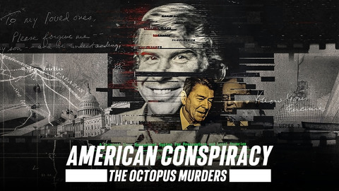 American Conspiracy: The Octopus Murders