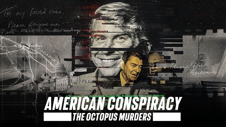 American Conspiracy: The Octopus Murders - Netflix