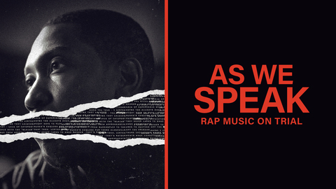 As We Speak: Rap Music on Trial