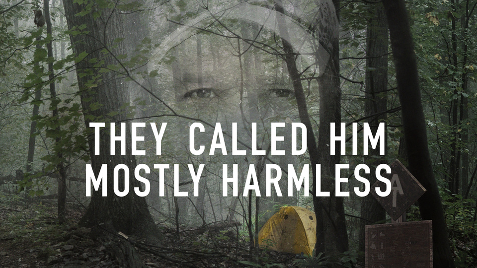 They Called Him Mostly Harmless - Max