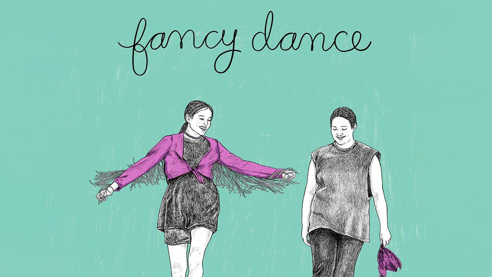 Fancy Dance - Apple TV+