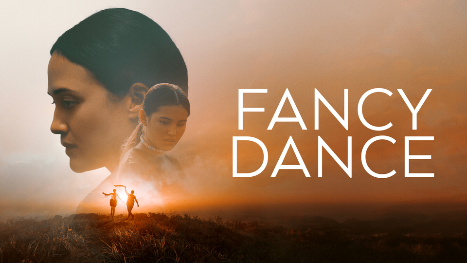 Fancy Dance - Apple TV+