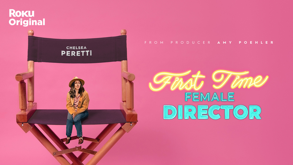 First Time Female Director - The Roku Channel
