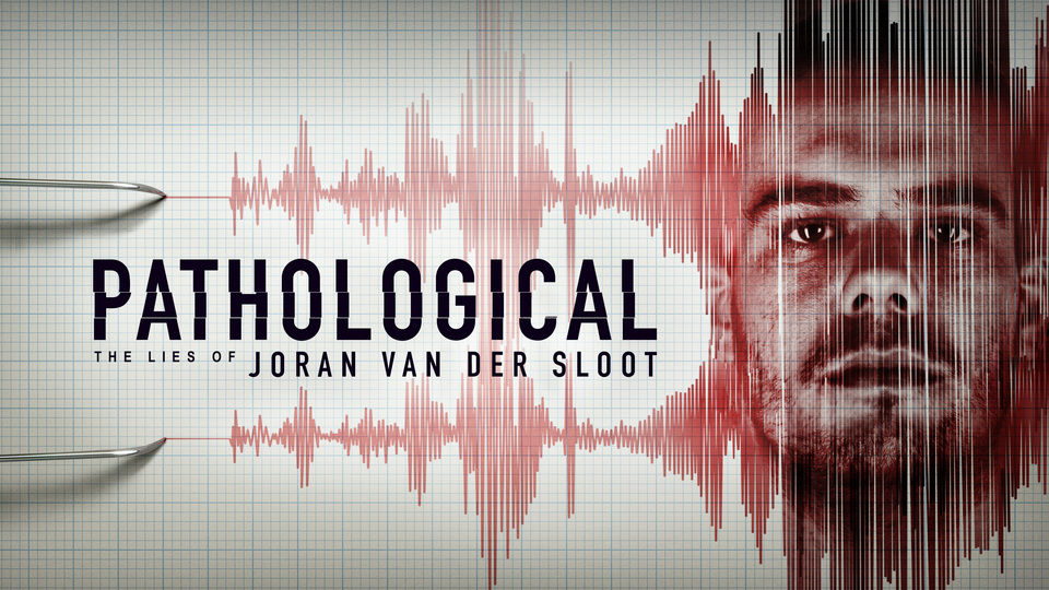 Pathological: The Lies of Joran van der Sloot - Peacock