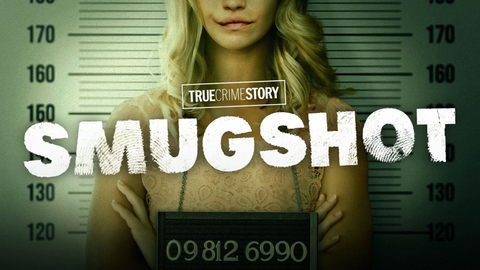 True Crime Story: Smugshot