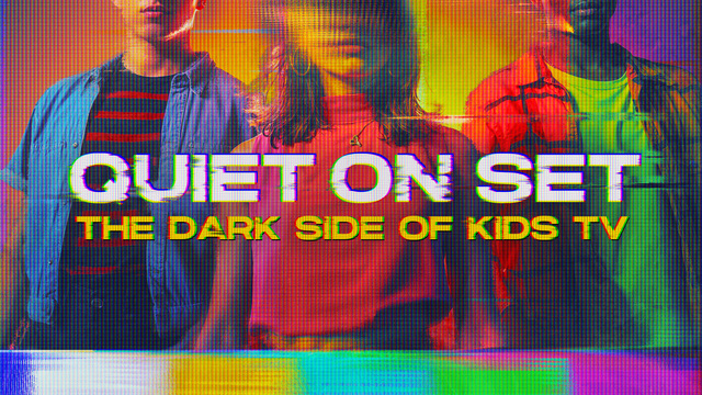Quiet on Set: The Dark Side of Kids TV key art